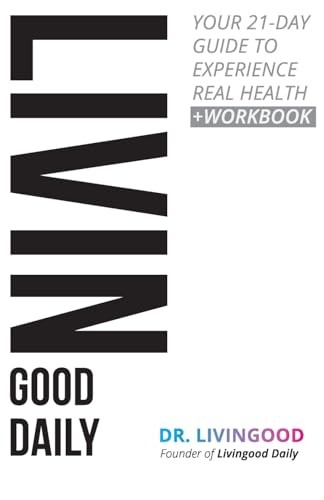 Livingood Daily: Your 21-Day Guide to … by Livingood, Dr. Paperback / softback