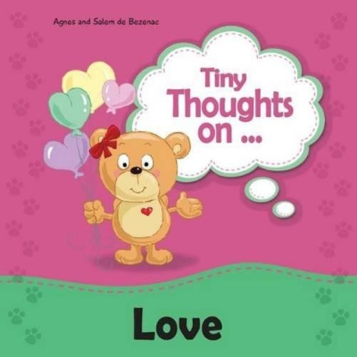 Agnes De Bezenac Salem De Bezenac Tiny Thoughts on Love (Paperback) (UK IMPORT)