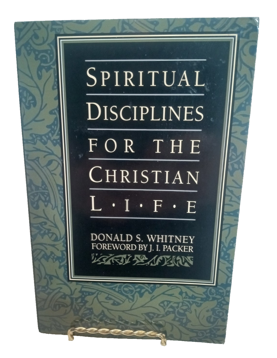 Spiritual Disciplines for the Christian Life by Donald S. Whitney Softcover Book