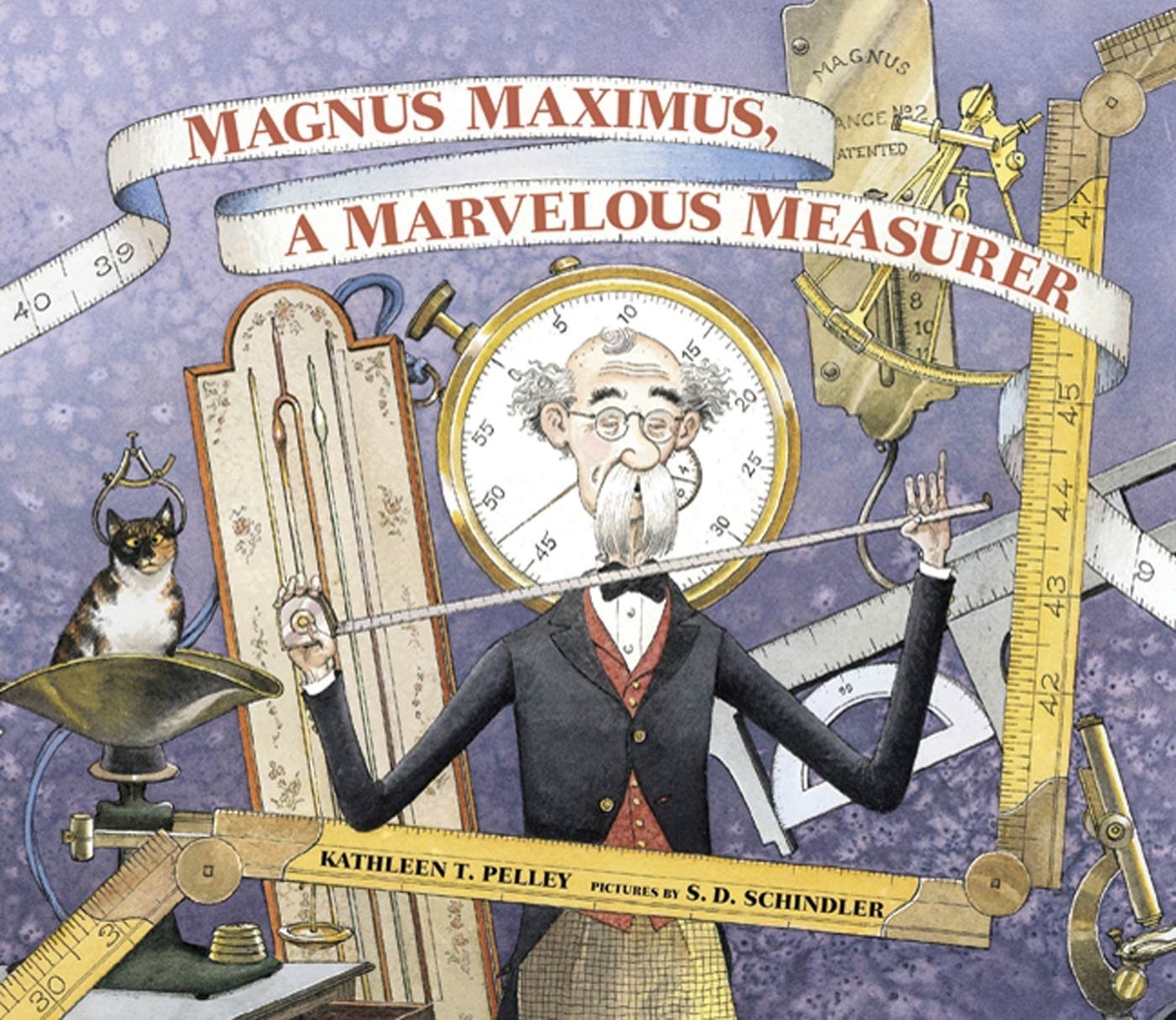 Magnus Maximus, A Marvelous Measurer – Pelley, Kathleen T.|Schindler, S.D. -…