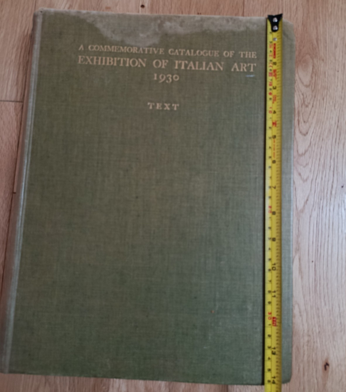 Antiquarian Folio Book Catalogue of the Exhibition of Italian Art 1930. Text