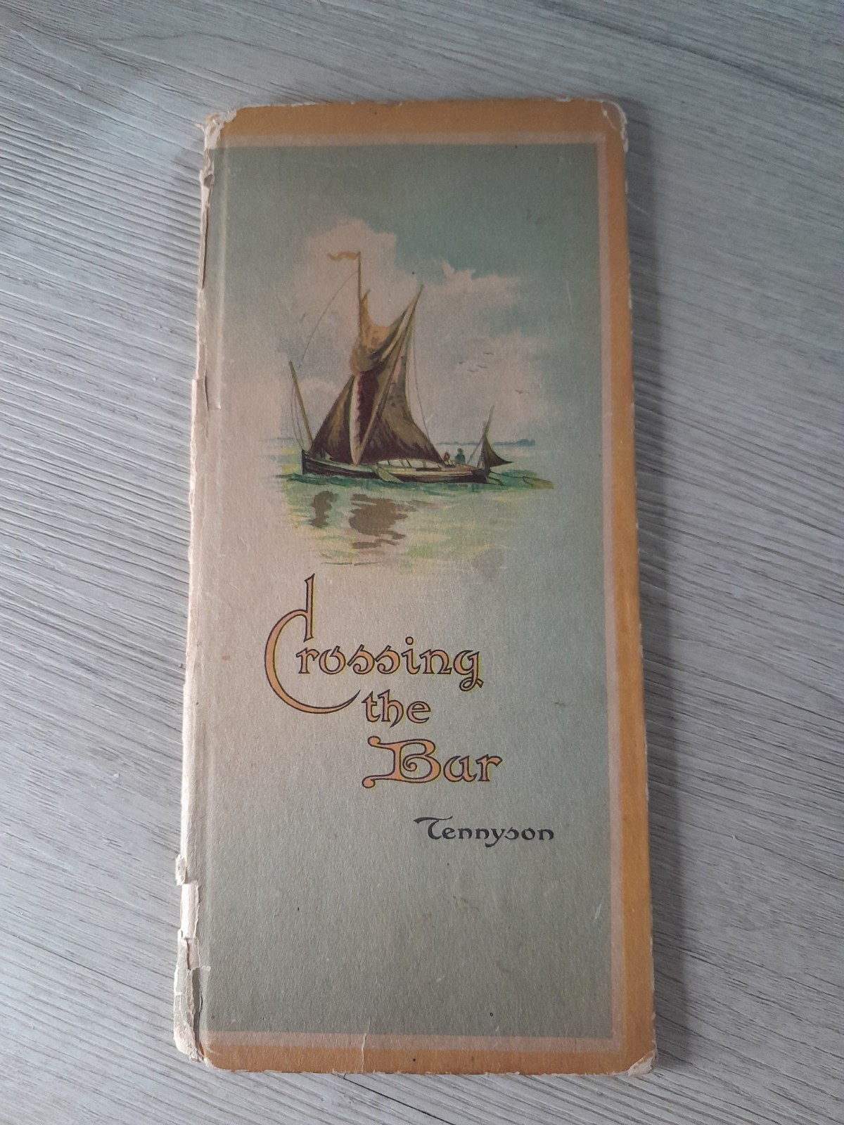 Early 20th Century « Crossing the Bar » by Alfred Lord Tennyson, Booklet
