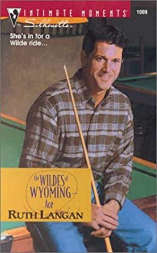 The Wildes of Wyoming–Ace Mass Market Paperbound Ruth Langan