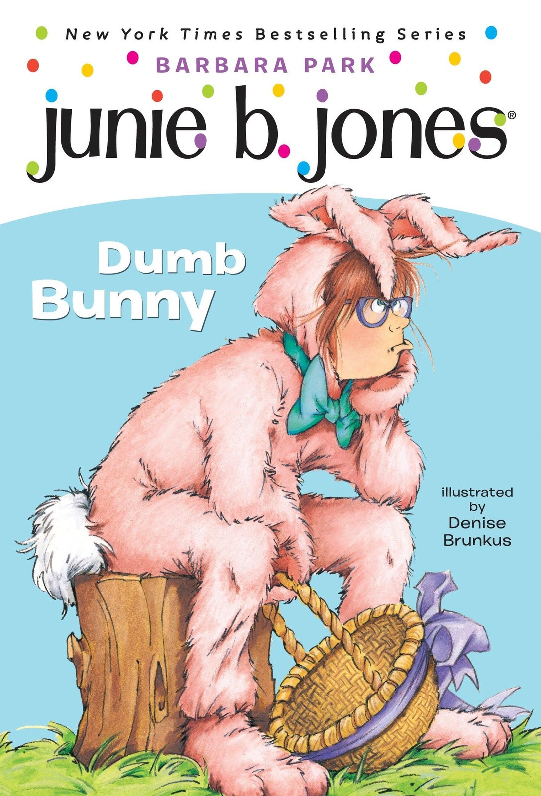 Junie B., First Grader: Dumb Bunny (Book 27) – Park, Barbara|Brunkus, Denise…