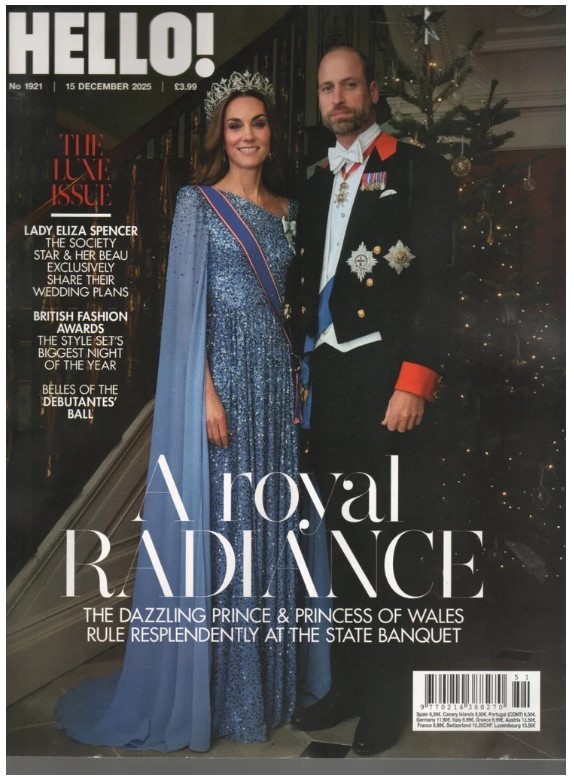 HELLO! Magazine (UK) No. 1921 December 15, 2025/ A ROYAL RADIANCE