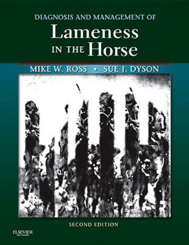 Diagnosis and Management of Lameness in the Horse 2e