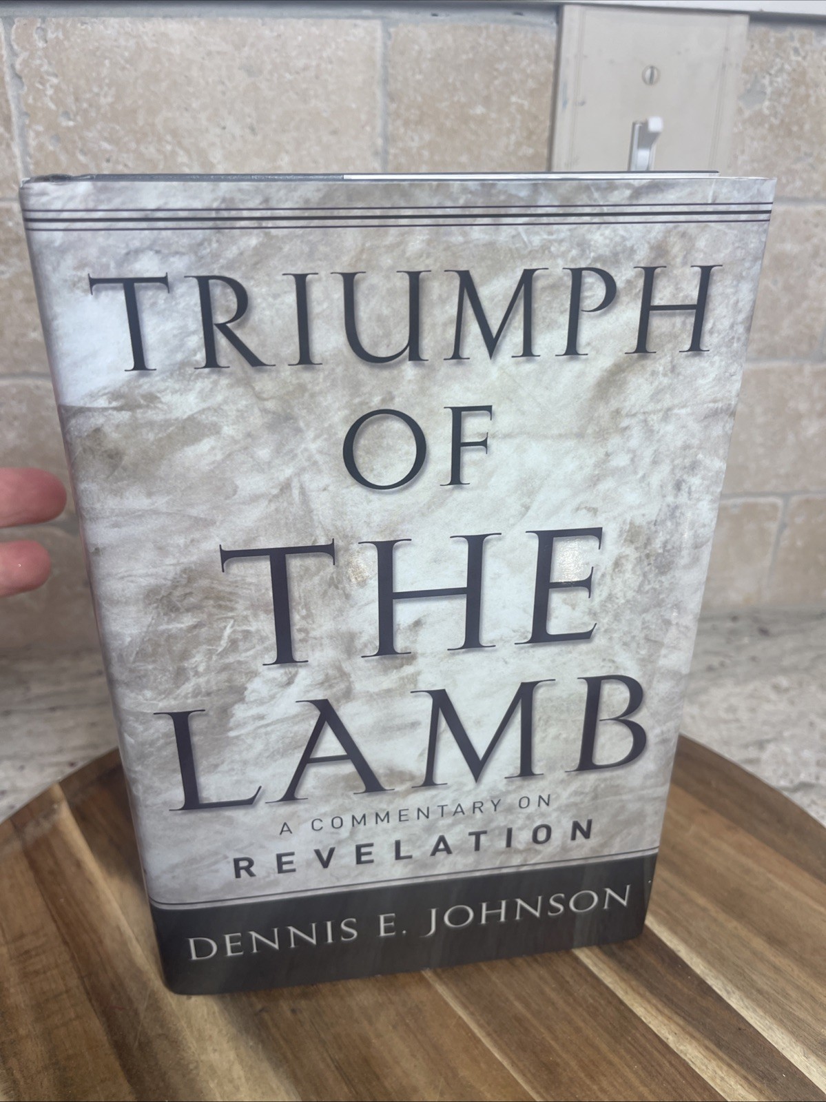 Triumph of the Lamb : A Commentary on Revelation by Dennis E. Johnson (2001,…