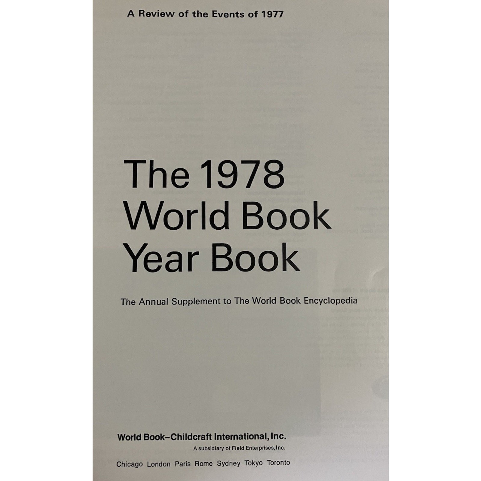 1978 The World Book Encyclopedia Yearbook 1977 Year in Review 608 Pages