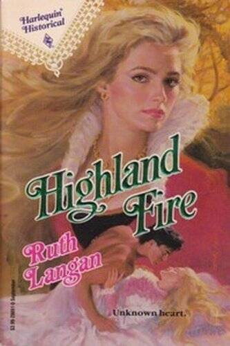 Highland Fire (Harlequin Historical, 91) – Paperback By Ruth Langan – GOOD