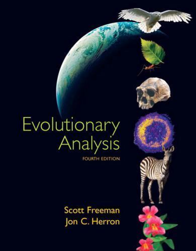 Evolutionary Analysis by Freeman, Scott, Herron, Jon C.