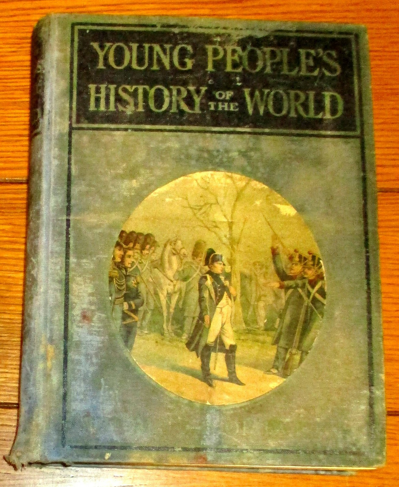 Young People&rsquo;s History of the World 1902 H/C 482 Pages RARE Napoleon Cover