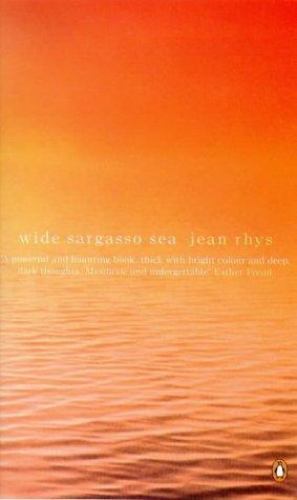 Wide Sargasso Sea by Jean Rhys