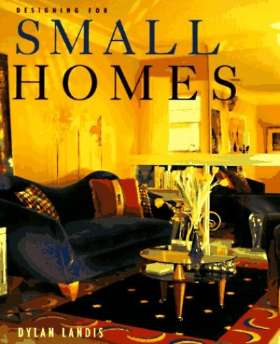 Designing for Small Homes – VERY GOOD