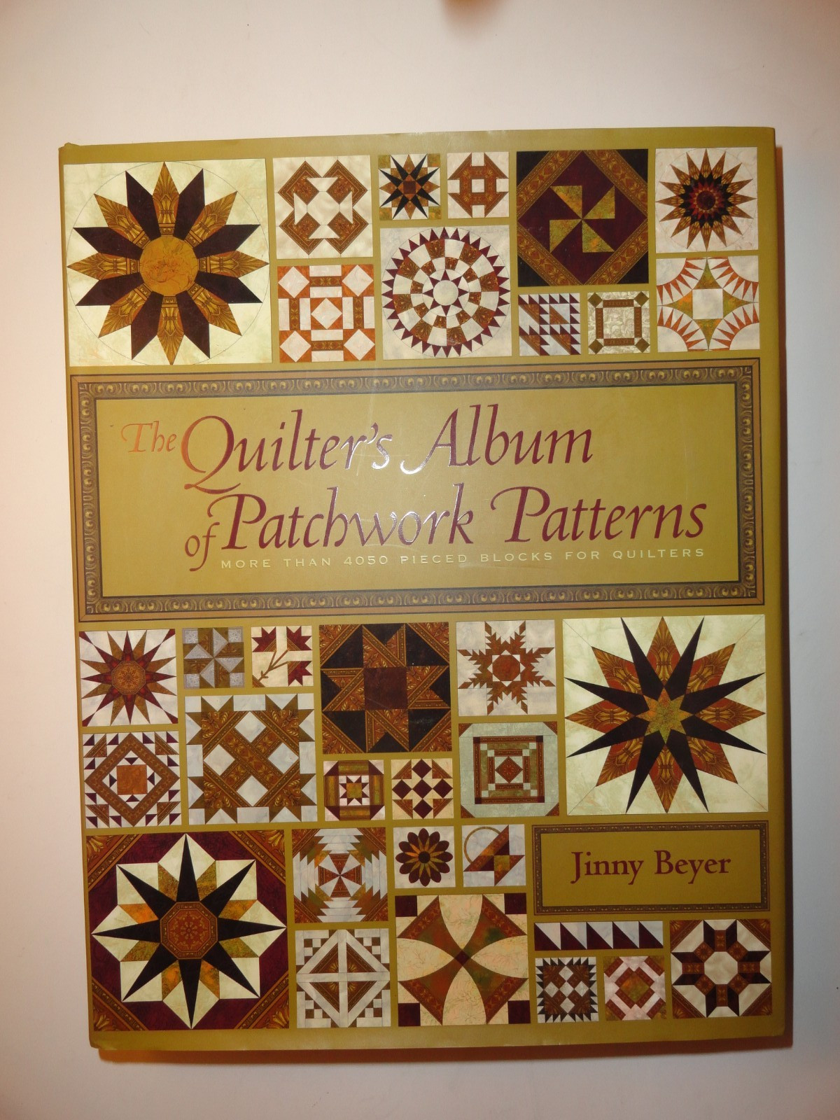 The Quilter&rsquo;s Album of Patchwork Patterns by Jinny Beyers, signed by the author