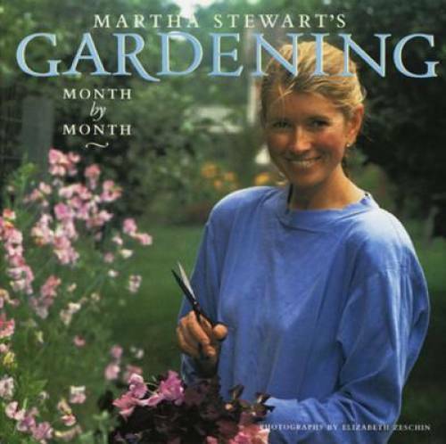 Martha Stewart&rsquo;s Gardening: Month by Month – Hardcover By Stewart, Martha – GOOD