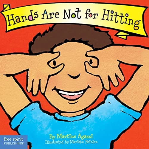 Hands are Not for Hitting (Best Behavior) by Martine Agassi 157542200X The Fast