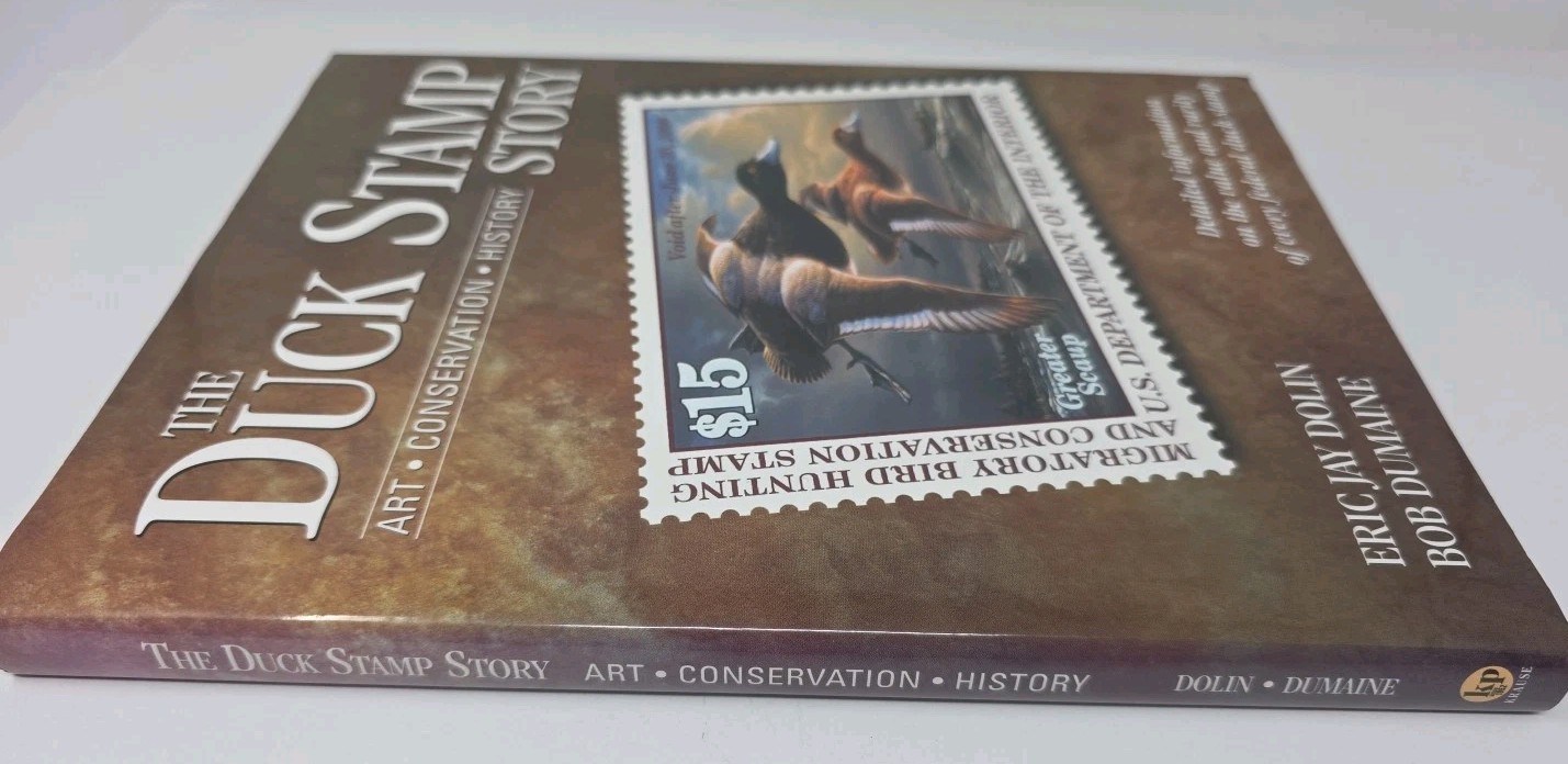 The Duck Stamp Story – Hardcover By Dolin, Eric Jay – VERY GOOD