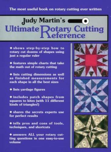 Judy Martin&rsquo;s Ultimate Rotary Cutting Reference – Paperback – VERY GOOD