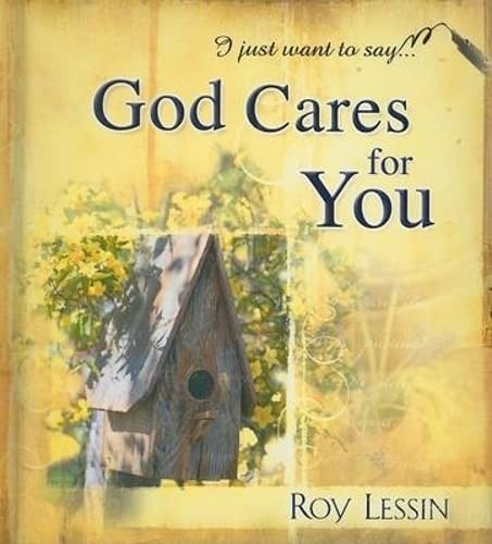 God Cares for You (Spirit Lifters to Touch a Heart) – hardcover Lessin, Roy