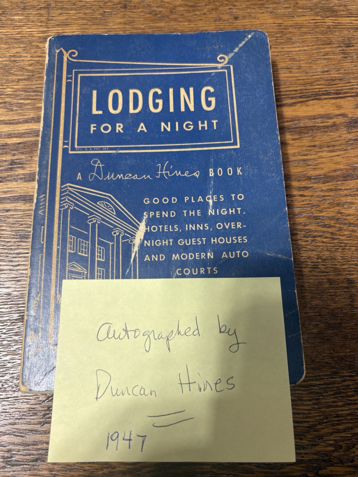 Lodging For A Night A Duncan Hines Book 1947Edition *SIGNED*