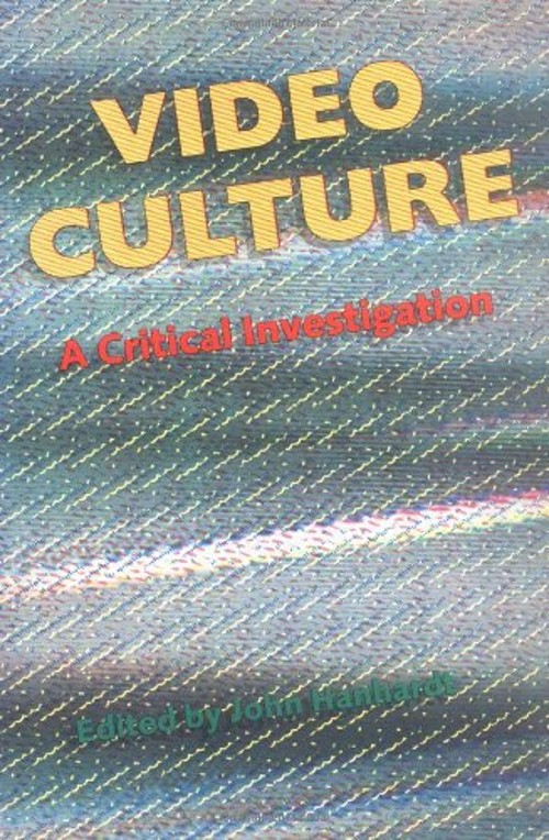Video Culture : A Critical Investigation Paperback