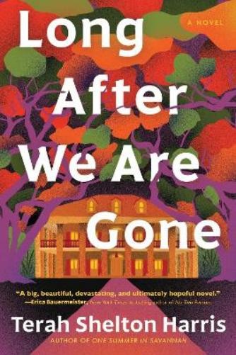 Terah Shelton Harris Long After We Are Gone (Paperback) (UK IMPORT)