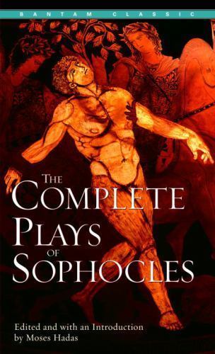 The Complete Plays of Sophocles – paperback, 0553213547, Sophocles