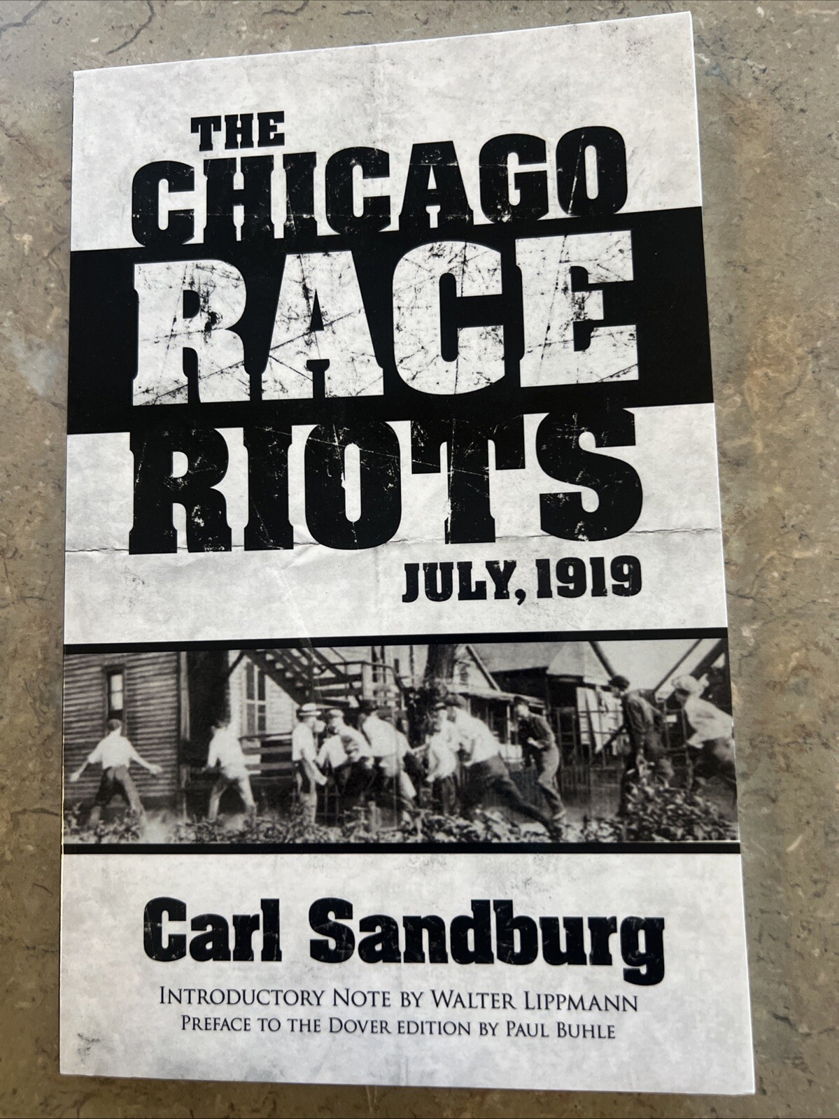 The Chicago Race Riots: July, 1919 Paperback