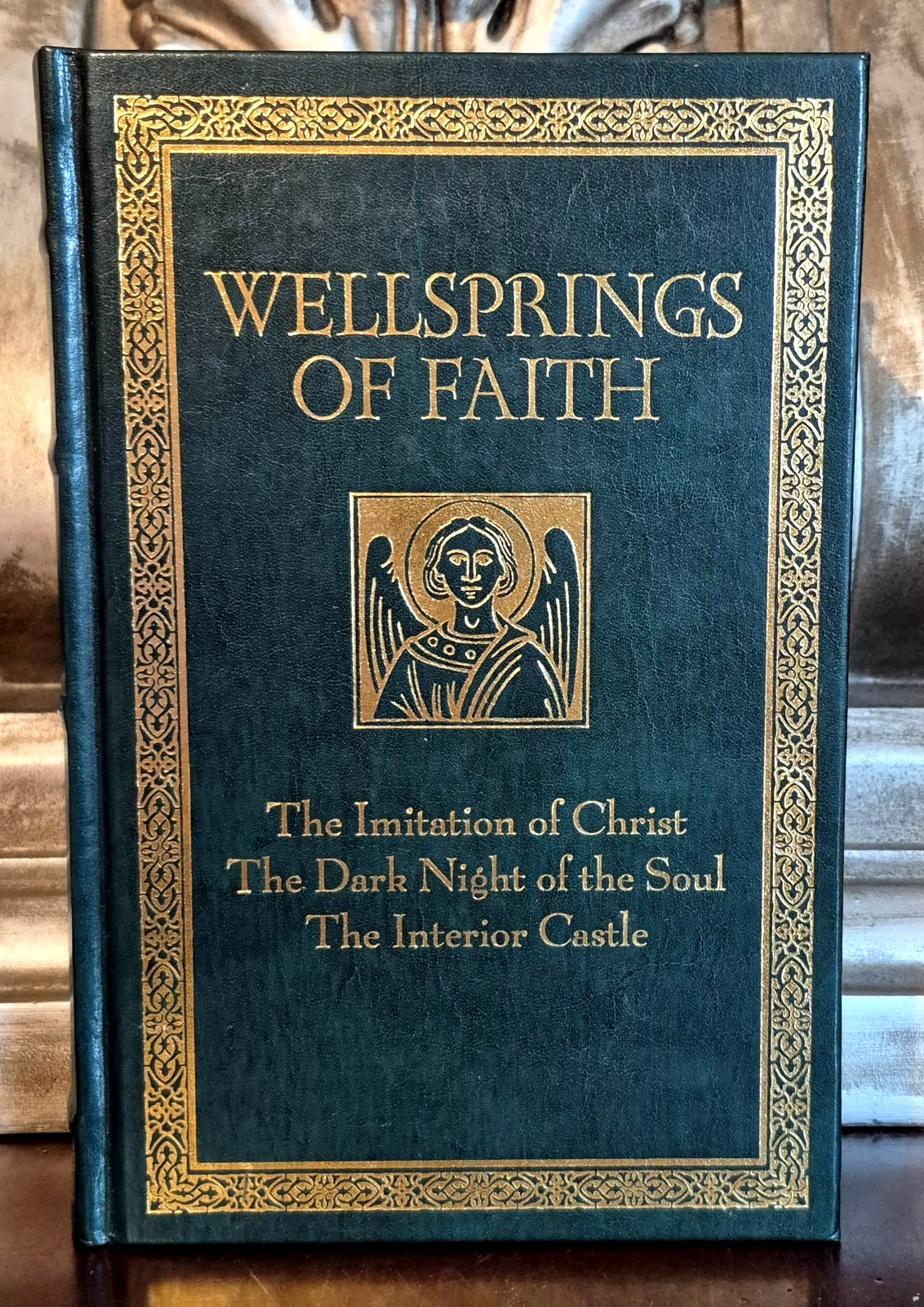 WELLSPRINGS OF FAITH (Barnes & Noble Classics, Leather, Like New)