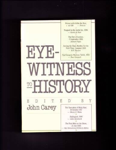Eyewitness to History – Paperback By Carey, John – GOOD