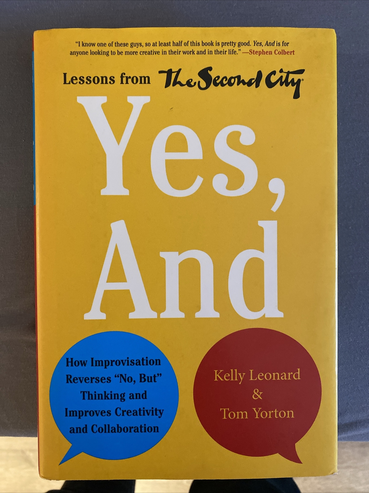 Yes, And : How Improvisation Reverses No, but Thinking and Improves…