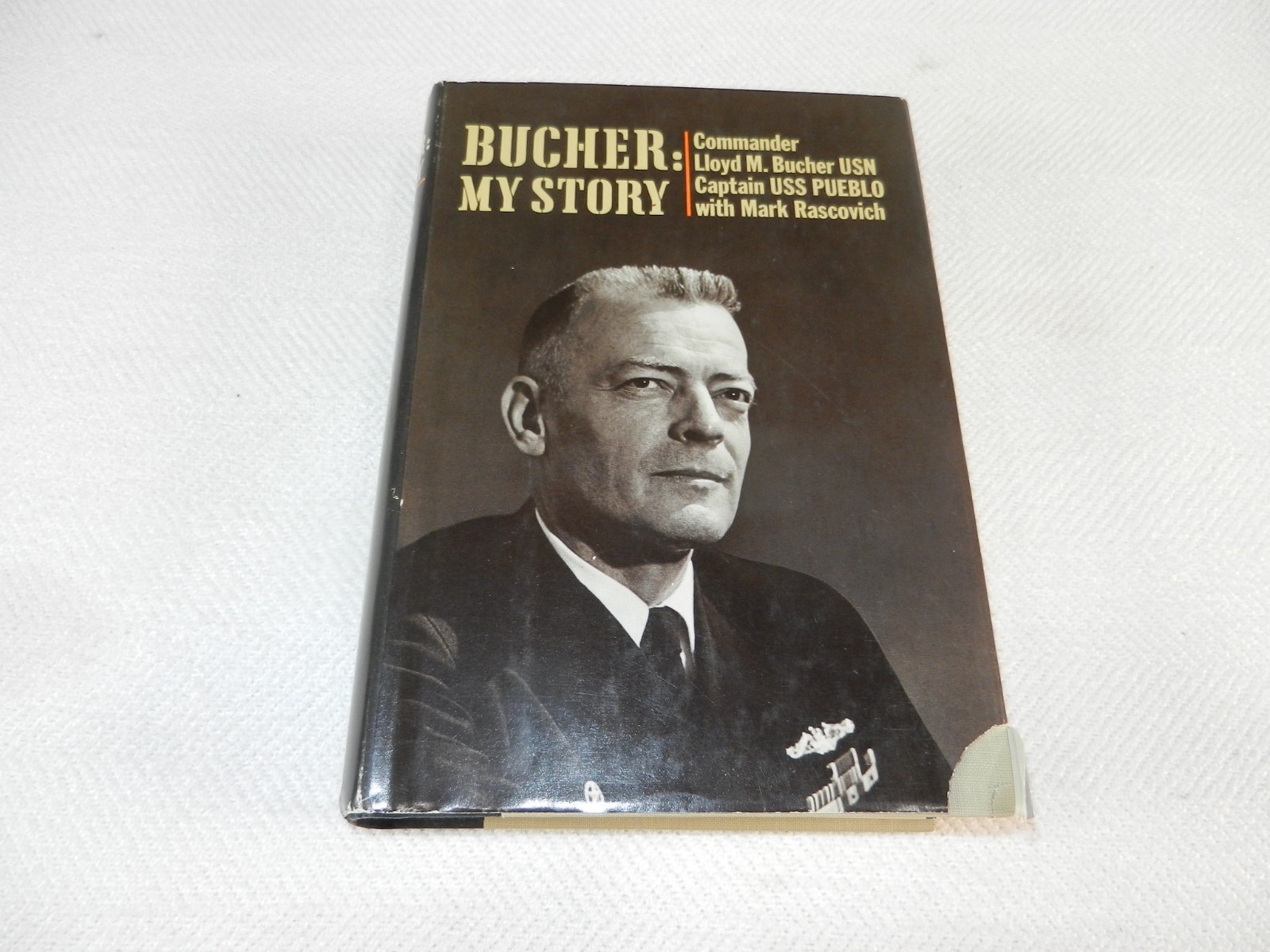 VIETNAM 1968 No Korea USS Pueblo & POW « BUCHER: MY STORY » Capt Bucher Signed