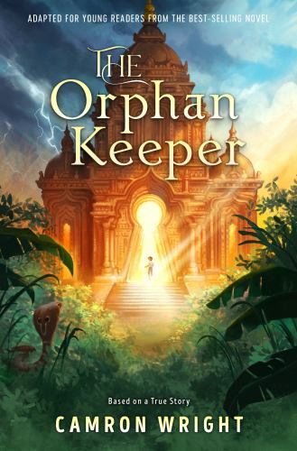 The Orphan Keeper: Adapted for Young Readers from the Best-Selling Novel by