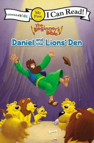 The Beginner&rsquo;s Bible Daniel and the Lions&rsquo; Den (I Can Read! / The Beginne – GOOD