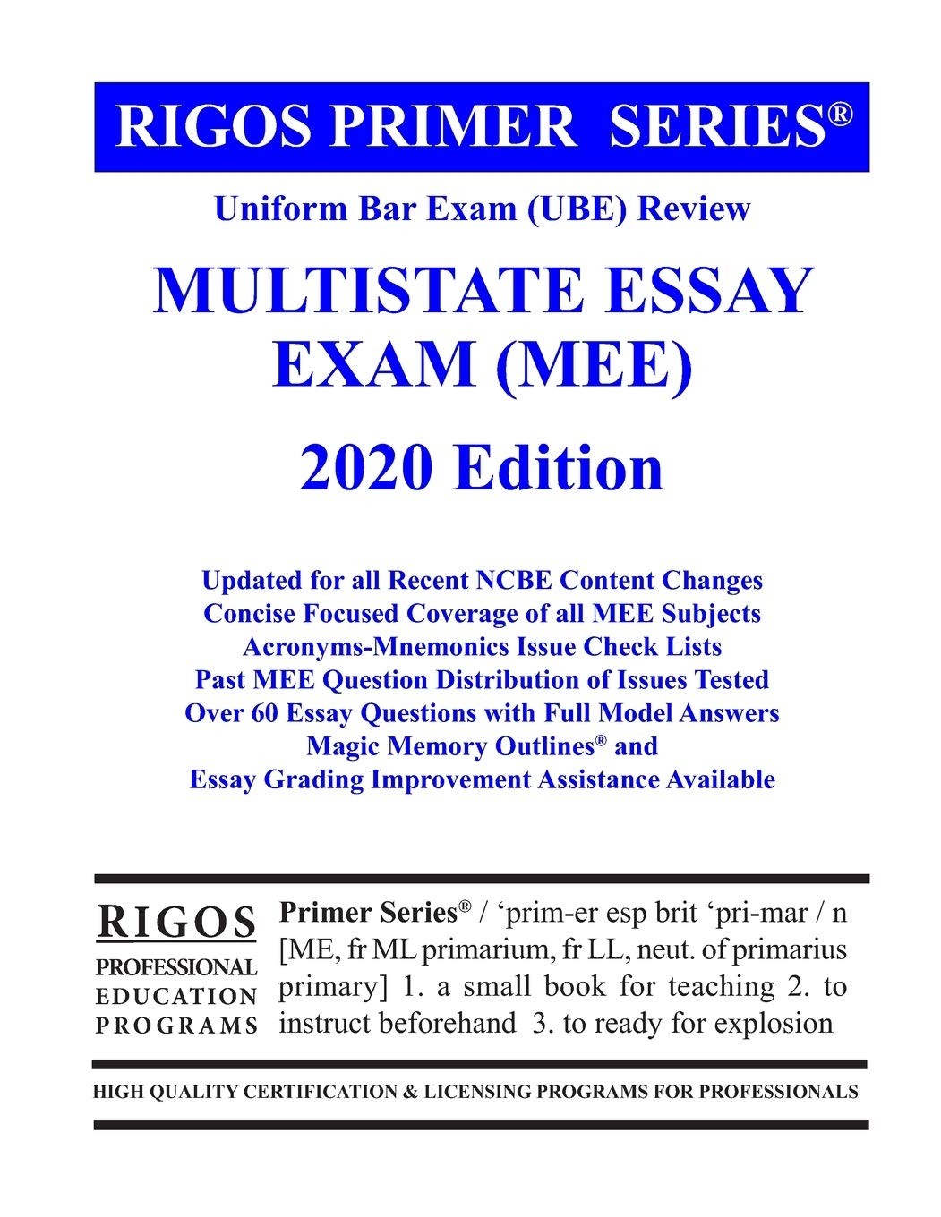 Rigos Primer Series Uniform Bar Exam (Ube) Review Multistate Essay Exam (Mee…