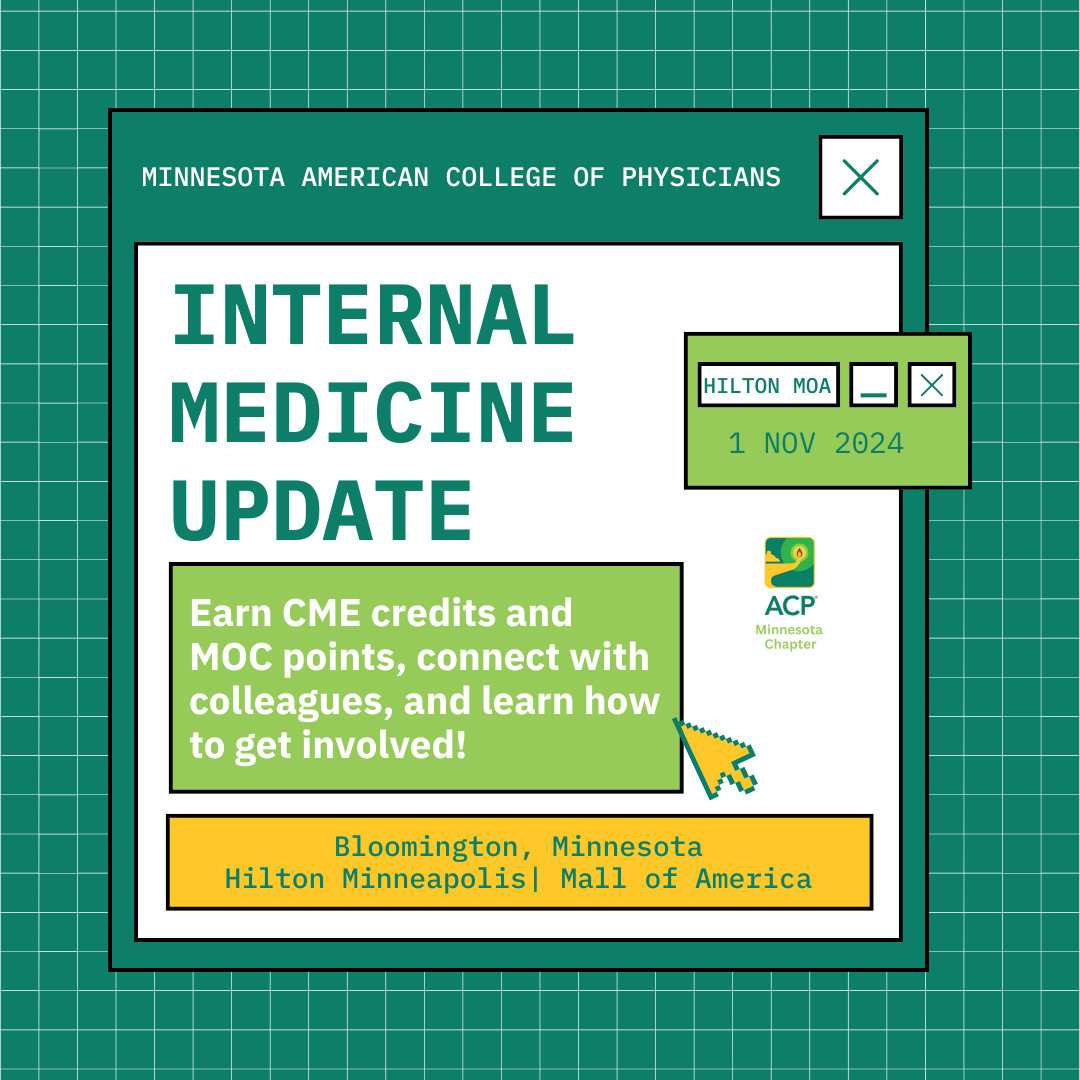American College of Physicians Minnesota Internal Medicine 2024