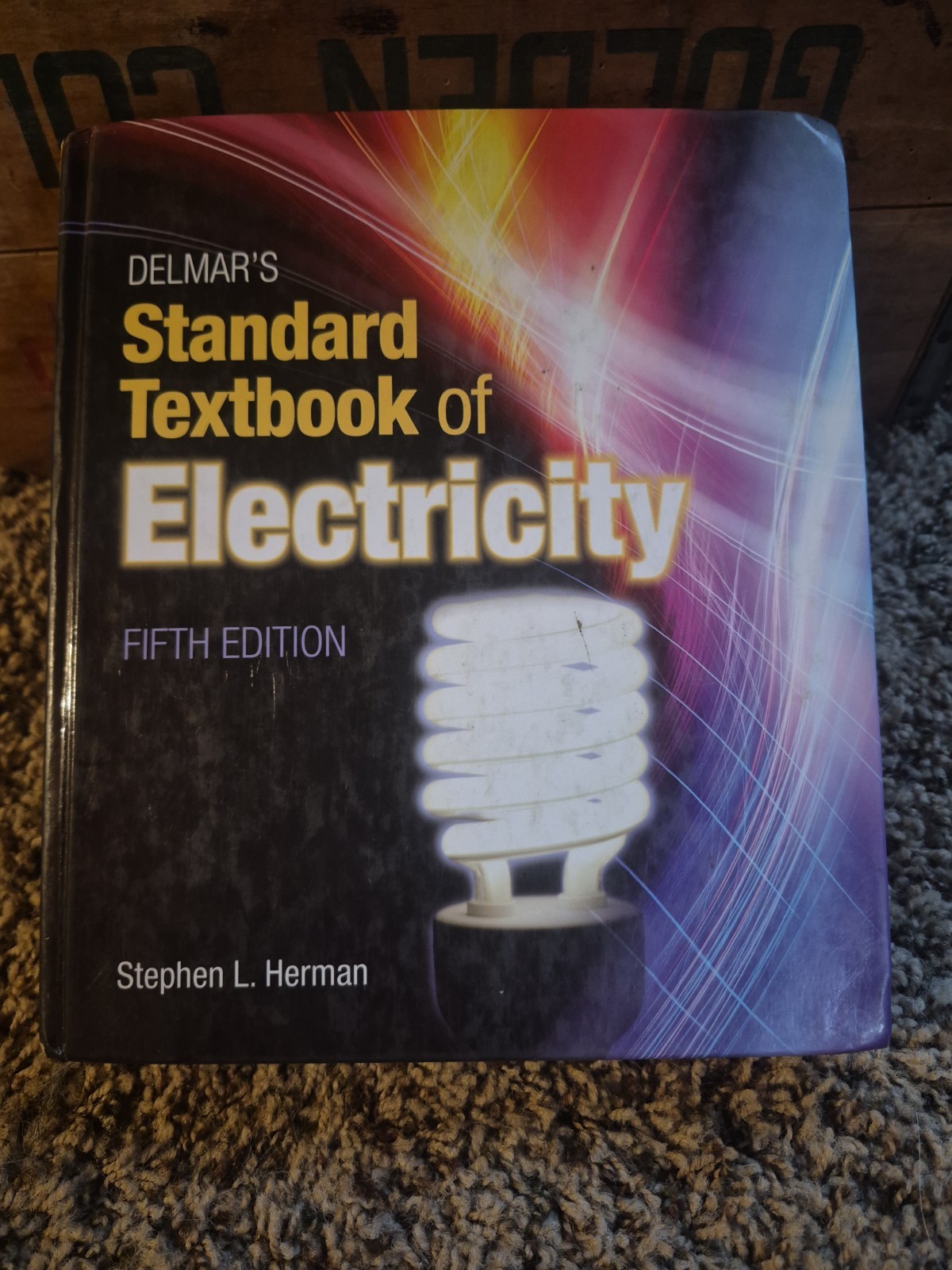 Delmar&rsquo;s Standard Textbook of Electricity – hardcover Stephen L. Herman