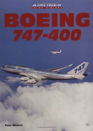 Boeing 747-400 (Airliner Color History)