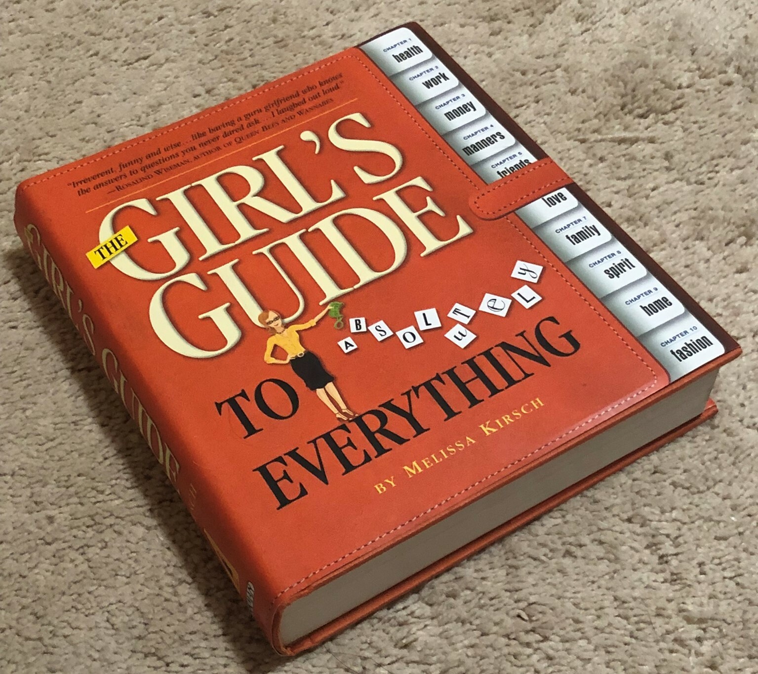 The Girl&rsquo;s Guide to Absolutely Everything by Melissa Kirsch (Hardcover) – NEW!