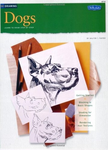Drawing: Dogs (HT10) – Paperback By Walter T. Foster – GOOD