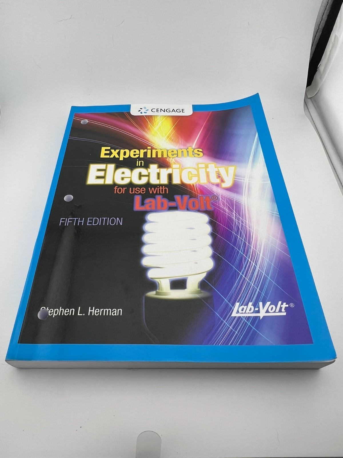 Experiments in Electricity for use with Lab-Volt By Stephen L. Herman