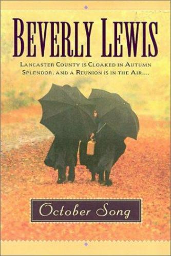 The Heritage of Lancaster County Ser.: October Song by Beverly Lewis (2001,…