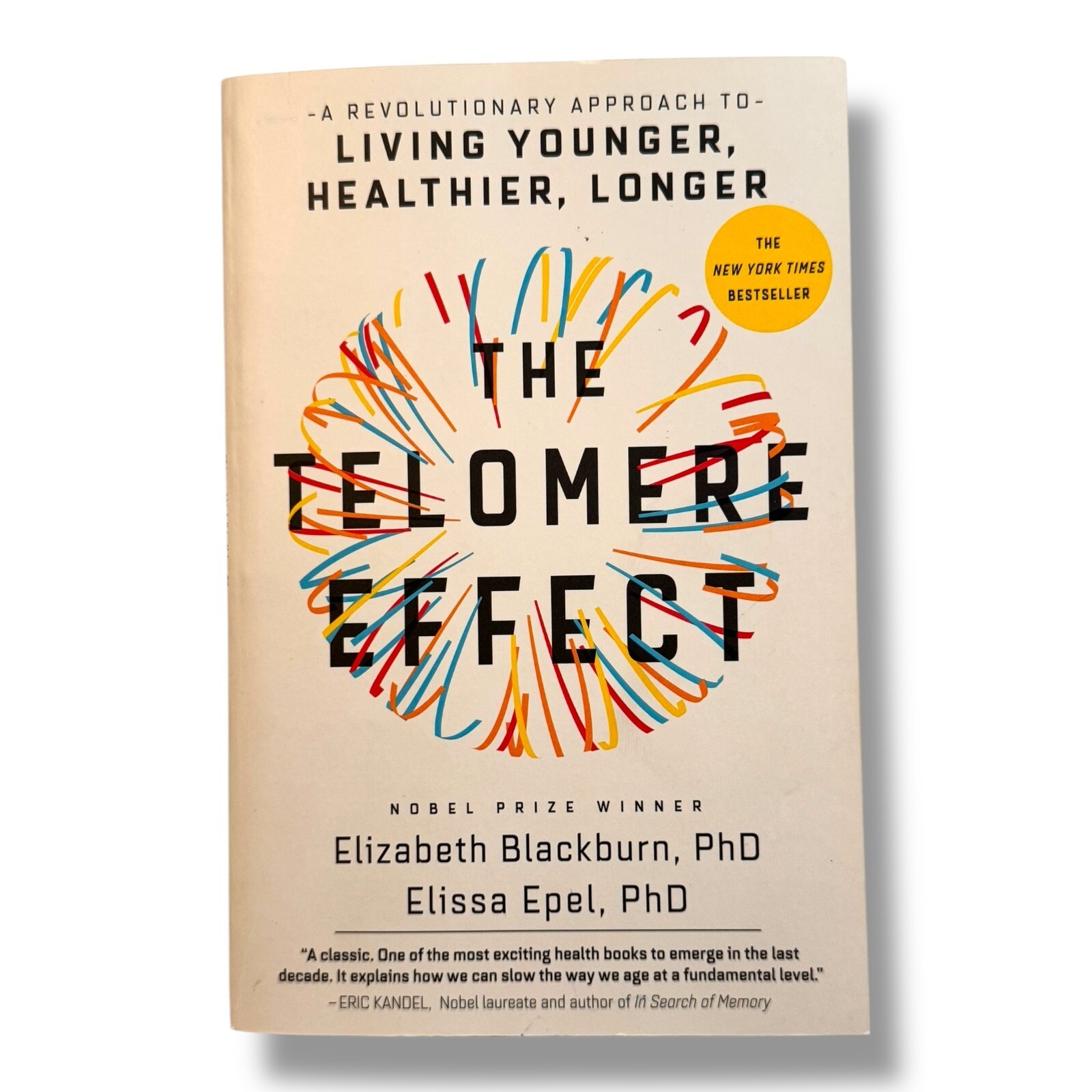 The Telomere Effect: A Revolutionary Approach By Elissa Epel USED Paperback