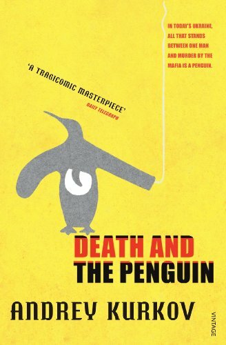 Death and the Penguin (Panther) By Andrey Kurkov