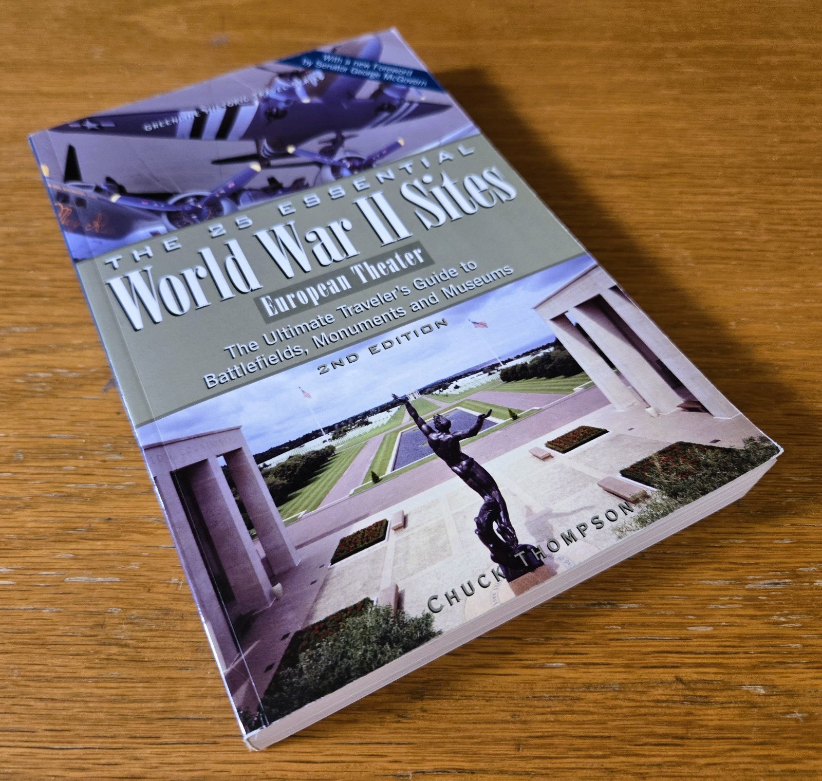 25 Essential World War II Sites: European Theater – Ultimate Traveler&rsquo;s Guide