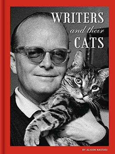 Writers and Their Cats – Hardcover By Nastasi, Alison – GOOD