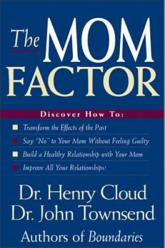 The Mom Factor – Paperback By Townsend, John – GOOD