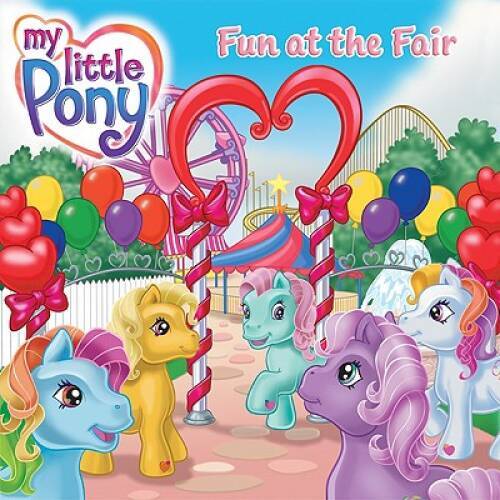 My Little Pony: Fun at the Fair (My Little Pony (HarperCollins)) – GOOD
