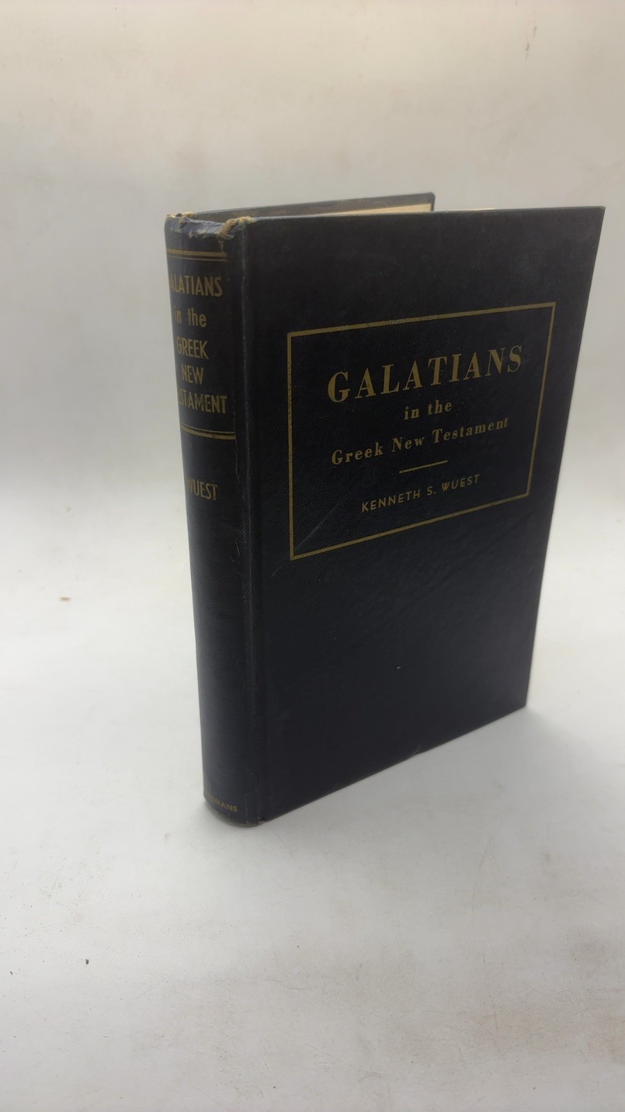 Galatians in the Greek New Testament Kenneth S. Wuest Hardcover Seventh print…