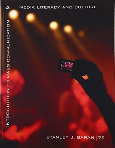 Introduction to Mass Communication: Media Literacy and Culture – GOOD